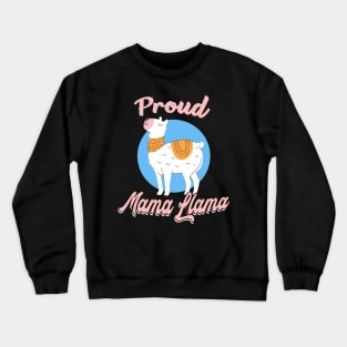 Mama llama gift Crewneck Sweatshirt